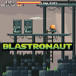 Blastronaut